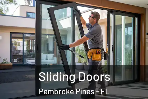  Sliding Doors Pembroke Pines - FL
